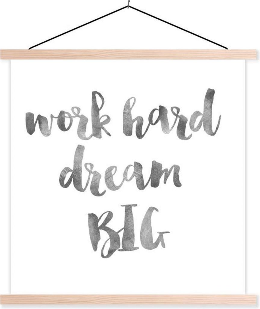 Schoolplaat met motiverende quote Work hard dream big